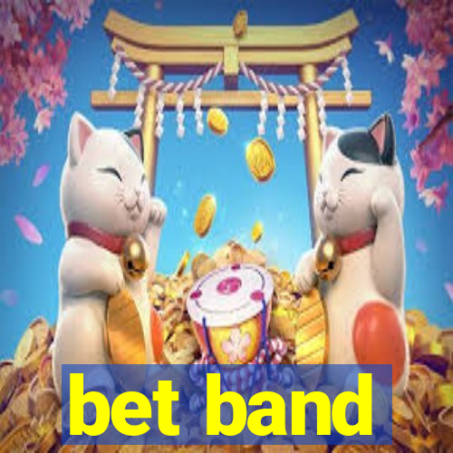 bet band